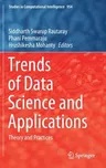 Trends of Data Science and Applications: Theory and Practices (2021)