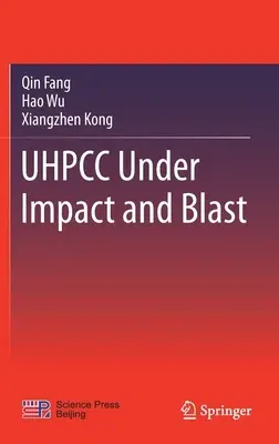 Uhpcc Under Impact and Blast (2021)