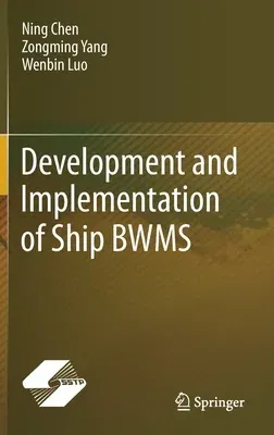 Development and Implementation of Ship Bwms (2021)