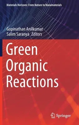 Green Organic Reactions (2021)