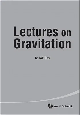 Lectures on Gravitation