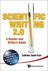 Scientific Writing 2.0: A Reader and Writer's Guide [With DVD ROM]