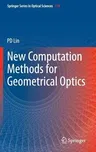 New Computation Methods for Geometrical Optics (2014)