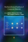 Mechanochemical Synthesis of Composite Materials