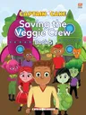 Captain Cake: The Veggie Crew