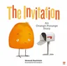 The Invitation: An Orange Porange Storyvolume 2