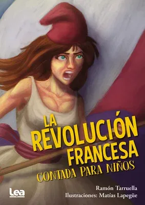 Delete -La Revolucion Francesa Contada Para Niños