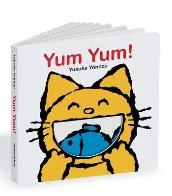 Yum Yum!: An Interactive Book All about Eating!