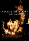 A Magia das Letras II