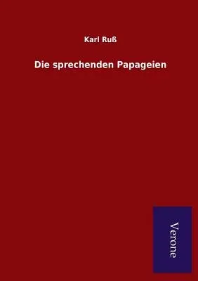 Die sprechenden Papageien