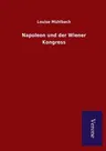 Napoleon und der Wiener Kongress