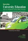 Innovating University Education: Issues in Contemporary African Higher Education