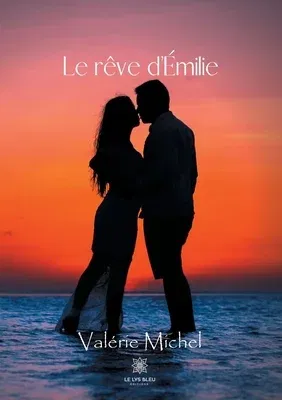 Le rêve d'Émilie