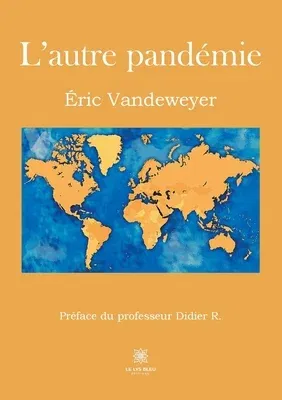 L'autre pandémie