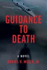 Guidance to Death: Volume 1