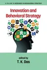 Innovation and Behavioral Strategy