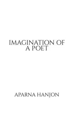 Imagination of a Poet