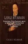 George buchanan