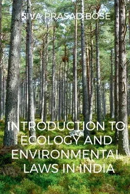 Introduction to Ecology and Environmental Laws in India