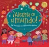 ¡Alegría En El Mundo!: La Navidad En Diferentes Países