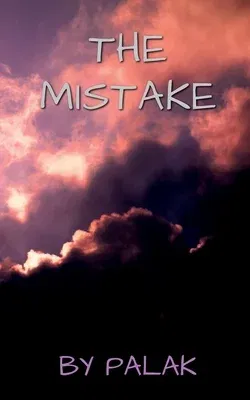 The Mistake