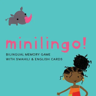 Minilingo Swahili / English Bilingual Flashcards: Bilingual Memory Game with Swahili & English Cards