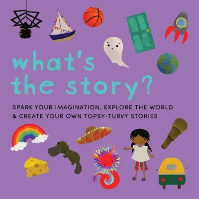 What's the Story? Storytelling Cards: A Storytelling Game of Exploration, Adventures and Language Building!