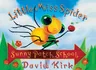 Little Miss Spider Sunny Patch School